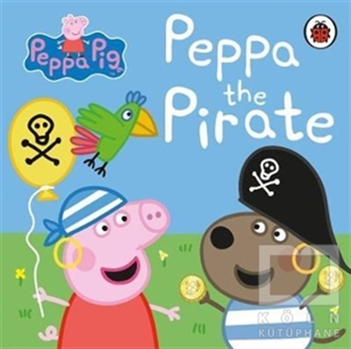 KolektifYabancı Dilde KitaplarPeppa Pig: Peppa the Pirate