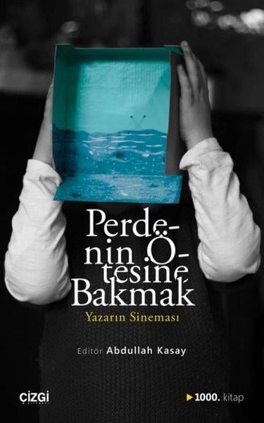 KolektifBücher nach DrehbuchPerdenin Ötesine Bakmak / Yazarın Sineması