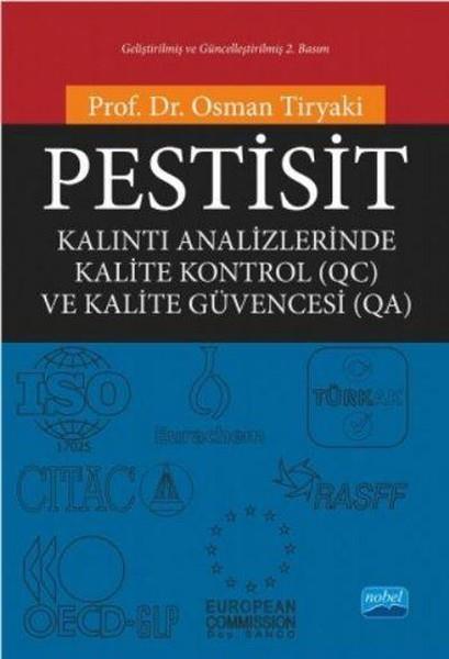 Osman TiryakiAkademischPestisit - Kalıntı Analizlerinde Kalite Kontrol (QC) ve Kalite Güvencesi (QA)