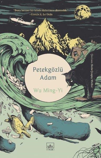 Wu Ming-YiFantasy und RomanePetekgözlü Adam