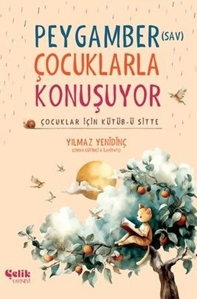 Yılmaz YenidinçEtkinlik KitaplarıPeygamber (SAV) Çocuklarla Konuşuyor - Çocuklar İçin Kütüb-ü Sitte