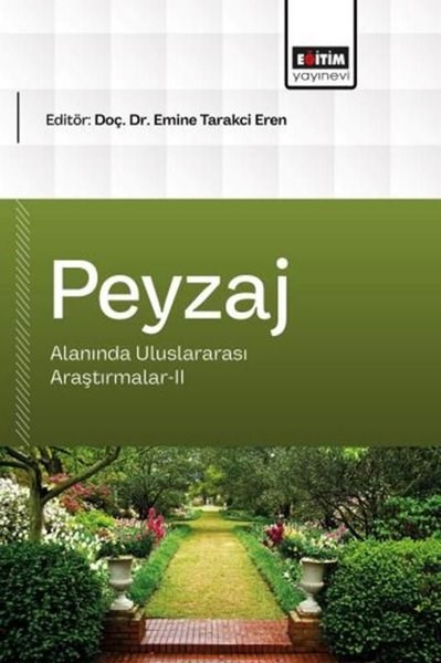 KolektifDigerPeyzaj Mimarlığı Alanında Uluslararası Araştırmalar 2