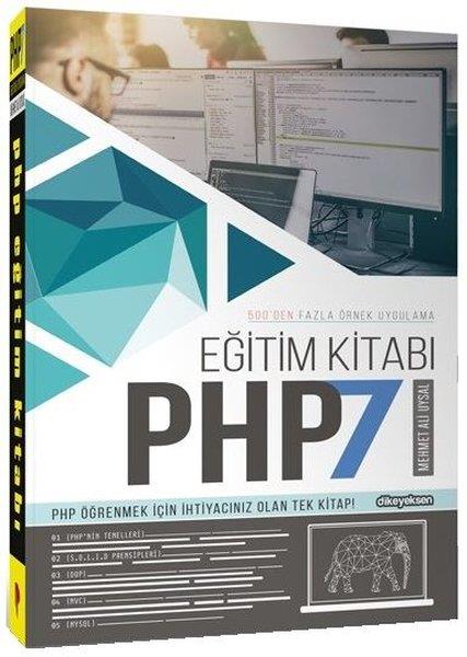 Mehmet Ali UysalProgramlama KitaplarıPHP 7 Eğitim Kitabı
