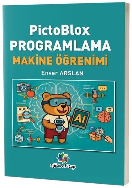 Enver ArslanEğitimPictoBlox Programlama Makine Öğrenimi