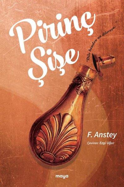 F. AnsteyDünya RomanPirinç Şişe