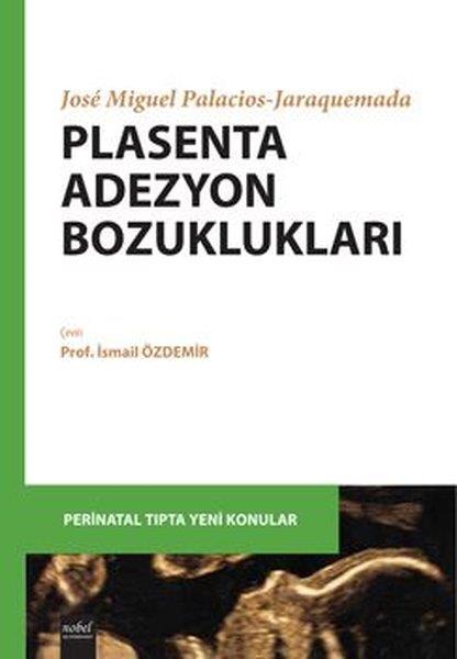 KolektifTıpPlasenta Adezyon Bozuklukları