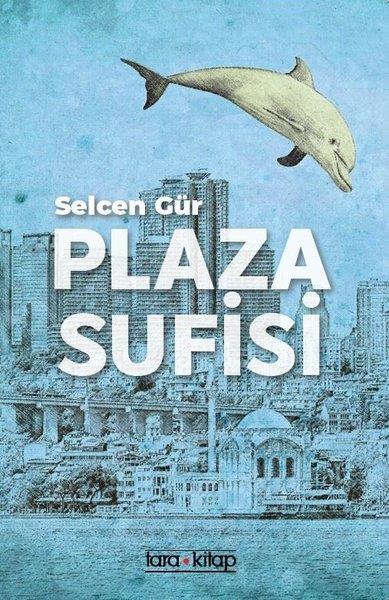 Selcen GürBücher zur persönlichen EntwicklungPlaza Sufisi