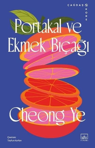 Cheong YeDünya RomanPortakal ve Ekmek Bıçağı