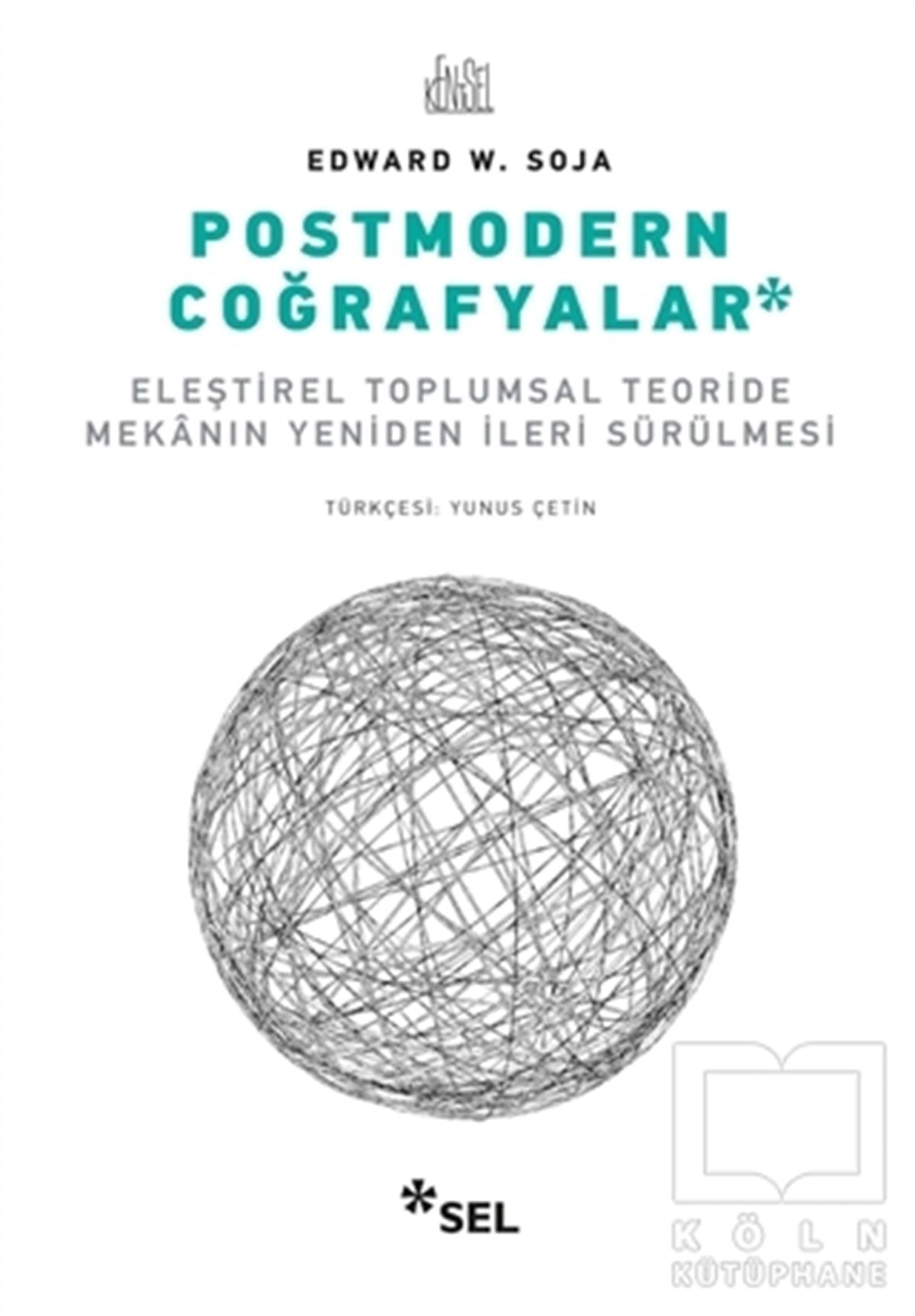 Edward W. SojaMimarlıkPostmodern Coğrafyalar