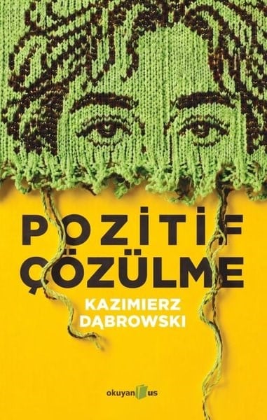 Kazimierz DabrowskiPsikoloji KitaplarıPozitif Çözülme