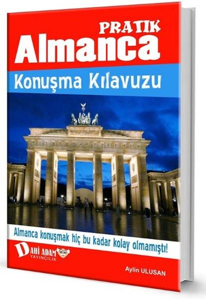Aylin UlusanSözlükler ve Konuşma KılavuzlarıPratik Almanca Konuşma Kılavuzu