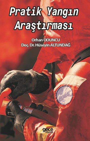Hüseyin AltundağEğitimPratik Yangın Araştırması