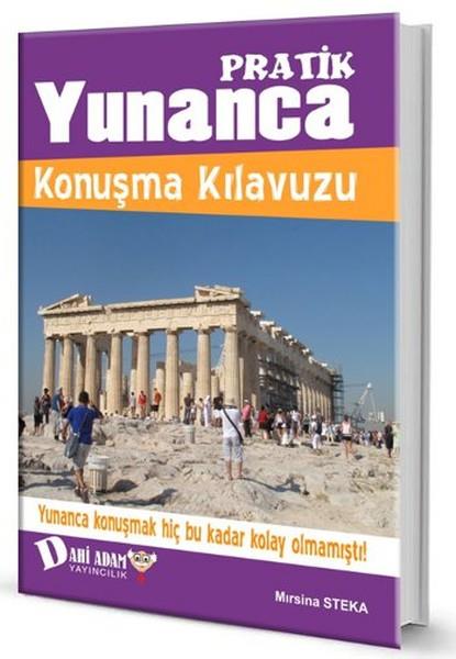 Mırsina StekaWörterbücher und SprachguidesPratik Yunanca Konuşma Kılavuzu