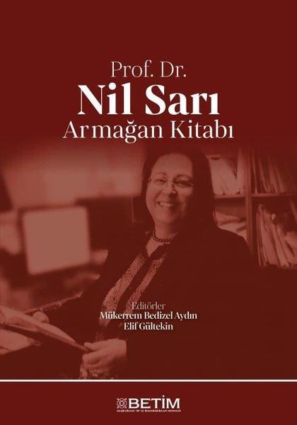 KolektifDigerProf. Dr. Nil Sarı Armağan Kitabı