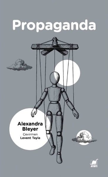 Alexandra BleyerDünya Siyaseti ve PolitikasıPropaganda - Mini Kitaplar