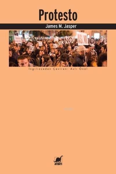 James M. JasperAraştırma & İnceleme ve Referans KitaplarıProtesto