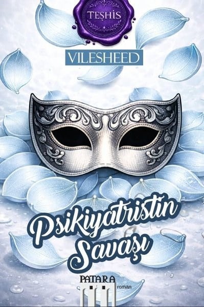 VilesheedTürk RomaniPsikiyatristin Savaşı - Teşhis