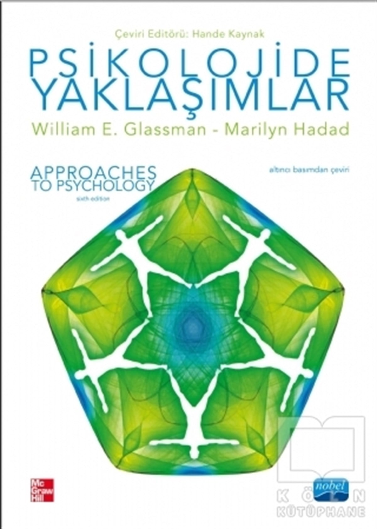 William E. GlassmanGenel PsikolojiPsikolojide Yaklaşımlar