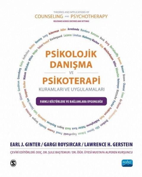 Earl J. GinterTıpPsikolojik Danışma ve Psikoterapi Kuramları ve Uygulamaları