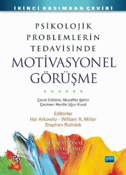 KolektifAllgemeine PsychologiePsikolojik Problemlerin Tedavisinde Motivasyonel Görüşme