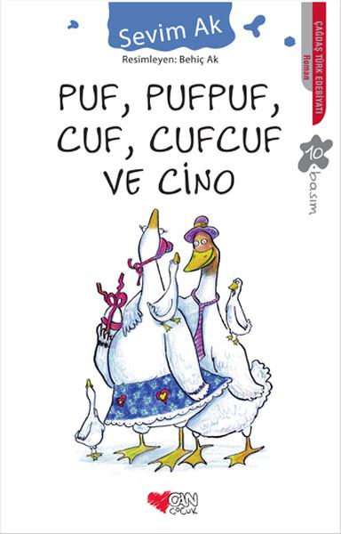 Sevim AkÇocuk RomanlarıPuf Pufpuf Cuf Cufcuf ve Cino