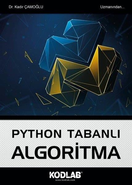Kadir ÇamoğluComputer BücherPython Tabanlı Algoritma