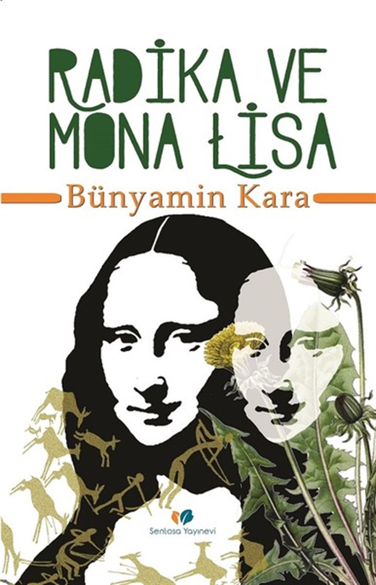 Bünyamin KaraKunsttheorie BücherRadika ve Mona Lisa