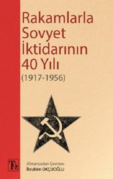 KolektifForschung, Analyse und TheoriebücherRakamlarla Sovyet İktidarının 40 Yılı (1917-1956)