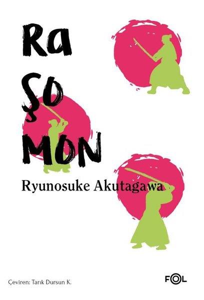 Ryunosuke AkutagawaDünya RomanRaşomon