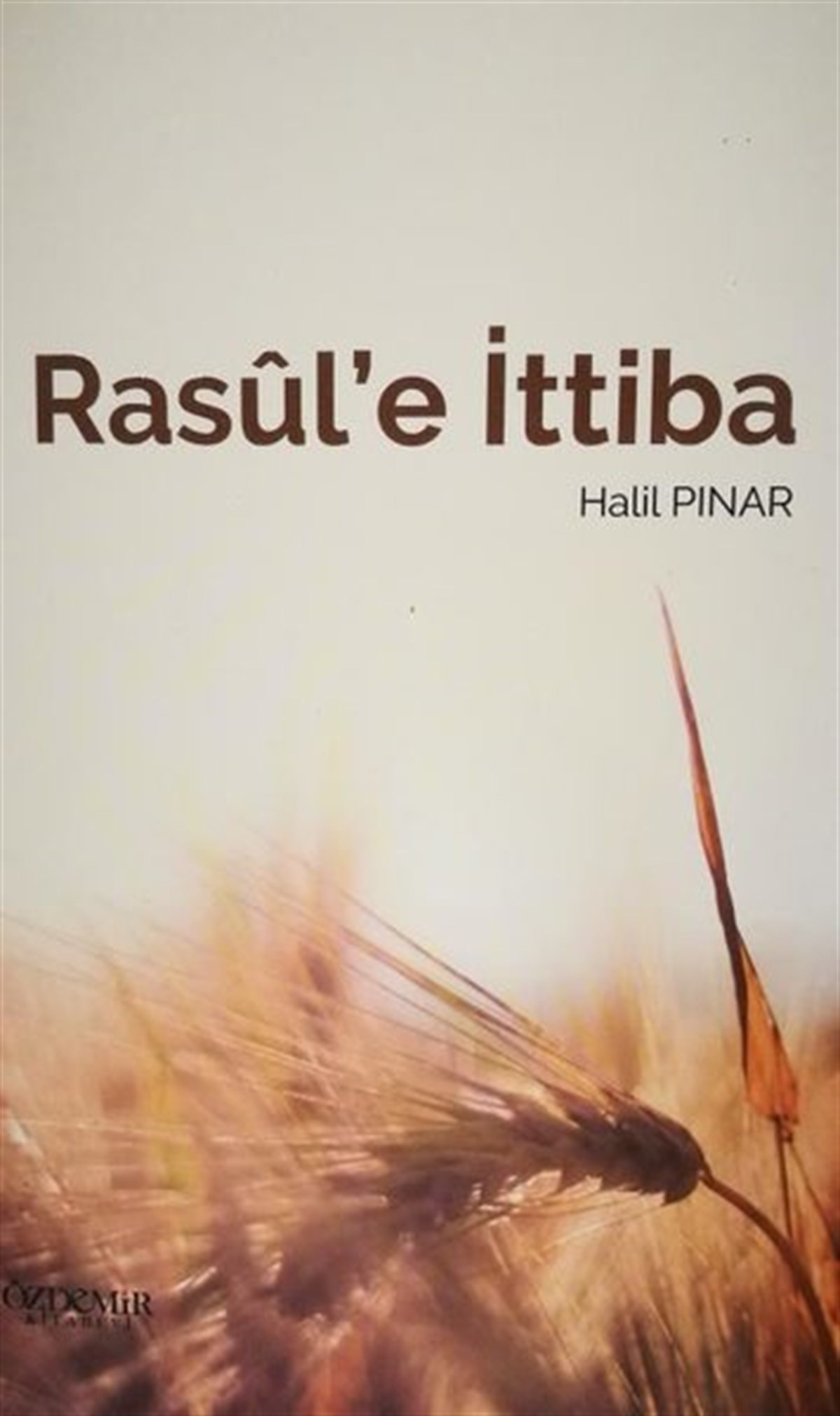 Halil Pınarİslami KitaplarRasül'e İttiba