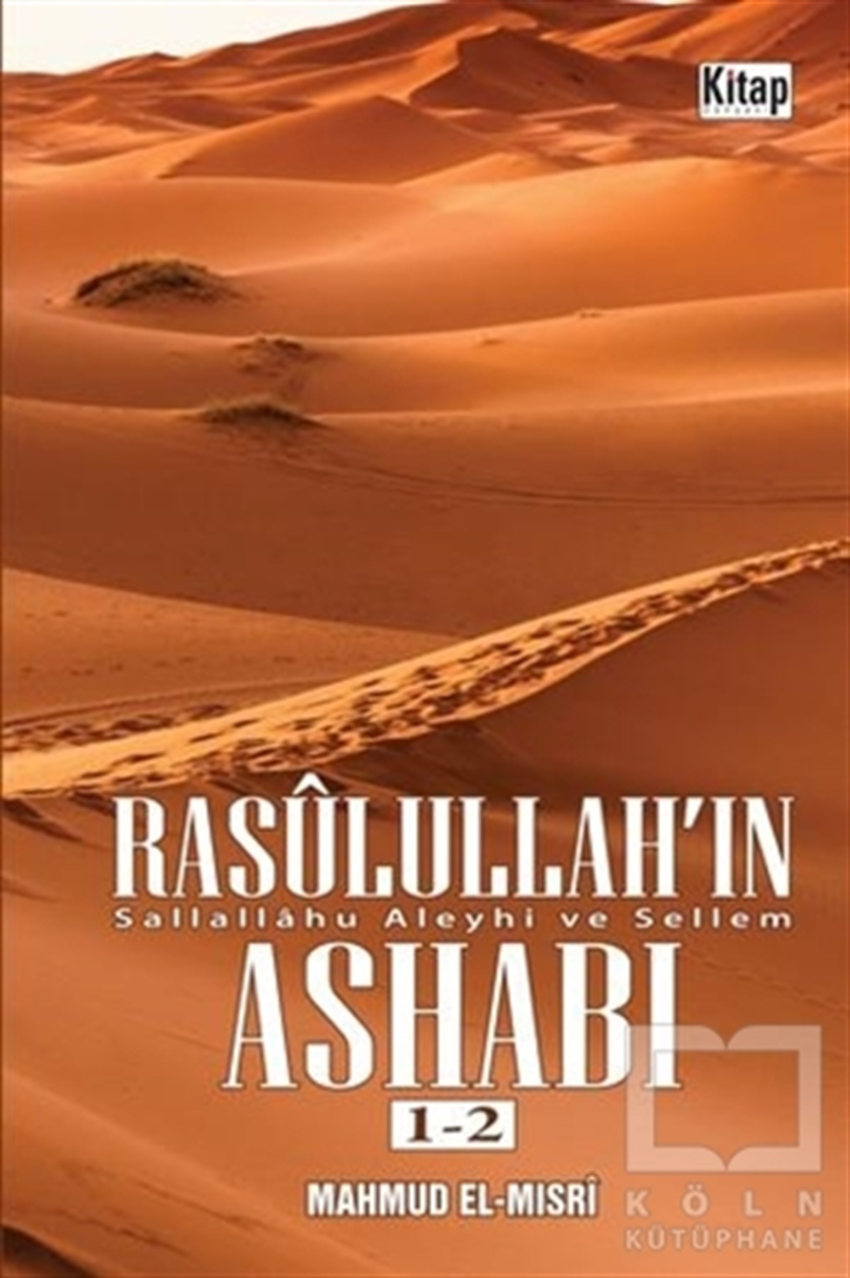 Mahmud el-MısriDiğerRasulullah'ın Ashabı 2 Cilt Takım