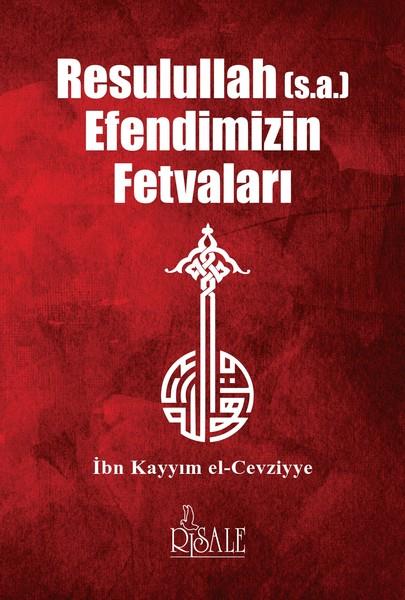 İbn Kayyım El CevziyyeIslamische BildungsbücherResulullah (s.a.) Efendimizin Fetvaları