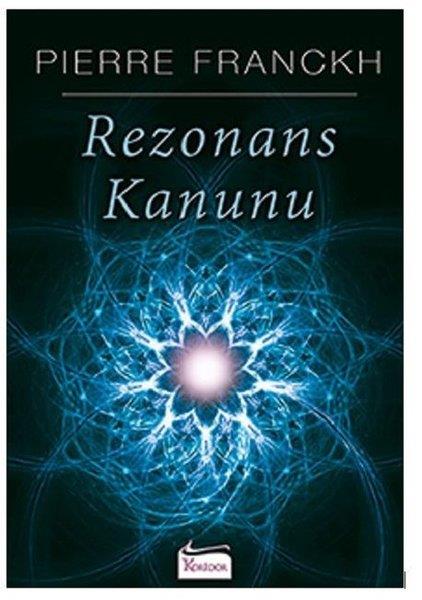 Pierre FranckhKişisel Gelişim KitaplarıRezonans Kanunu