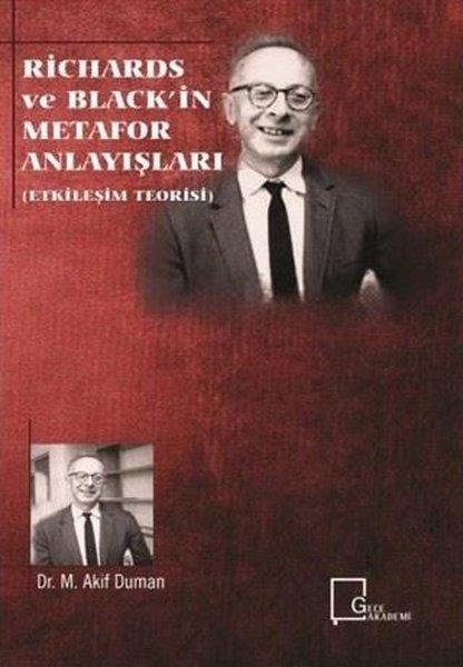 M. Akif DumanAkademik KitaplarRichards ve Black'in Metafor Anlayışları (Etkileşim Teorisi)