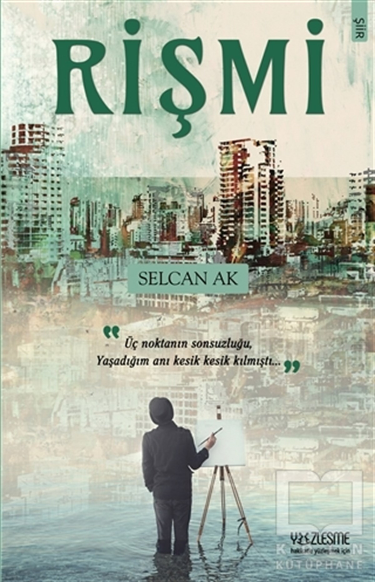 Selcan AkTürkçe Şiir KitaplarıRişmi