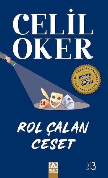 Celil OkerPolisiye Romanlar & Cinayet RomanlarıRol Çalan Ceset - Özel Baskı