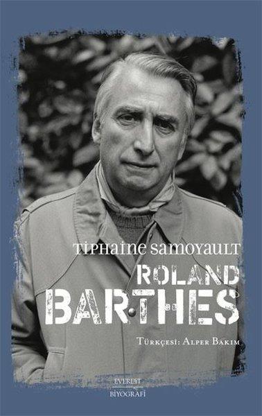 Tiphaine SamoyaultTarihi Biyografi ve Otobiyografi KitaplarıRoland Barthes