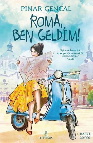 Pınar GencalTürkische RomaneRoma, Ben Geldim!
