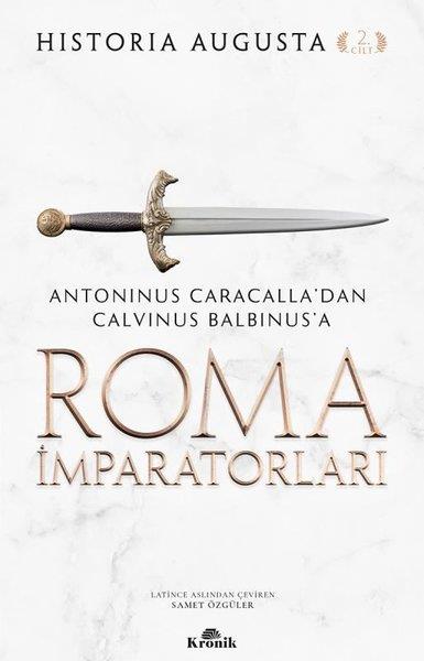 Historia AugustaAndereRoma İmparatorları 2. Cilt