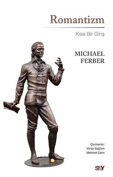 Michael FerberDüşünce KitaplarıRomantizm - Kısa Bir Giriş