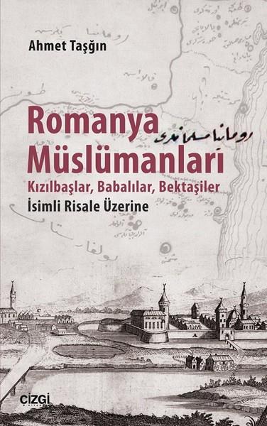 Ahmet TaşğınAraştırma - İncelemeRomanya Müslümanları
