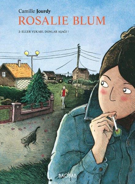 Camille JourdyComicsRosalie Blum 2. Cilt: Eller Yukarı, Donlar Aşağı