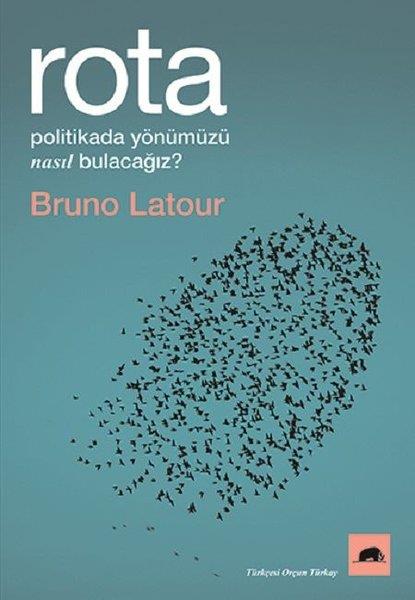 Bruno LatourPolitische Philosophie BücherRota