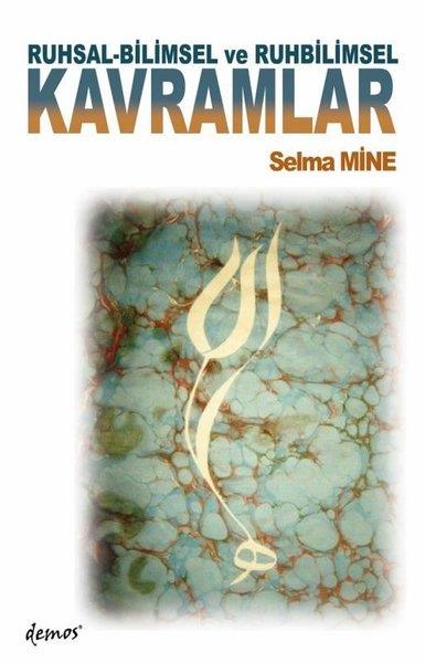 Selma MineDinRuhsal - Bilimsel ve Ruhbilimsel Kavramlar