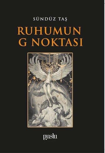 Sündüz TaşTürkiye RomanRuhumun G Noktası