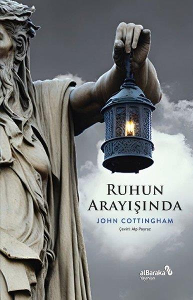 John CottinghamPsikoloji KitaplarıRuhun Arayışında