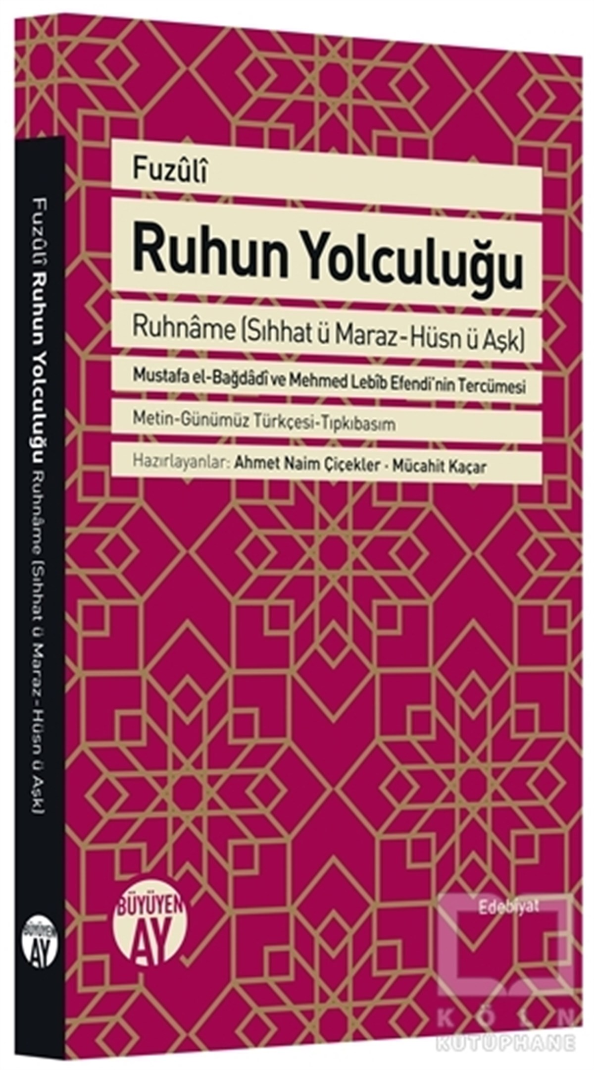 FuzuliAşkRuhun Yolculuğu