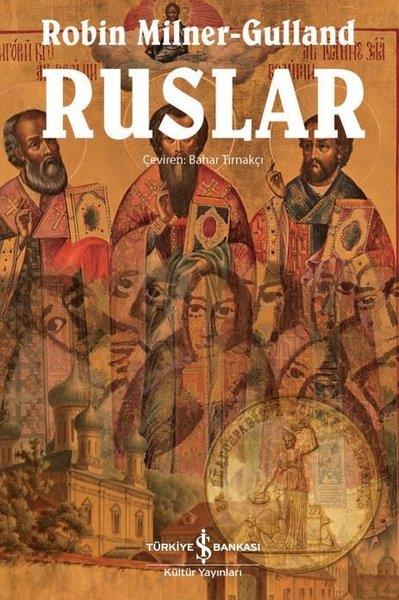 Robin Milner-GullandDünya TarihiRuslar
