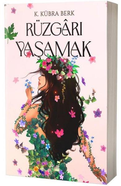 K. Kübra BerkTürk RomaniRüzgarı Yaşamak