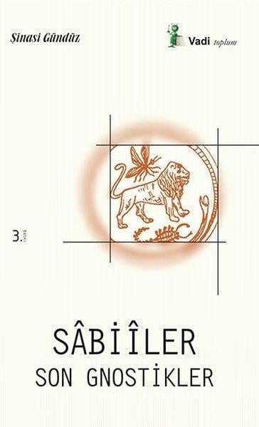 Şinasi GündüzBücher über andere GlaubensrichtungenSabiiler  Son Gnostikler